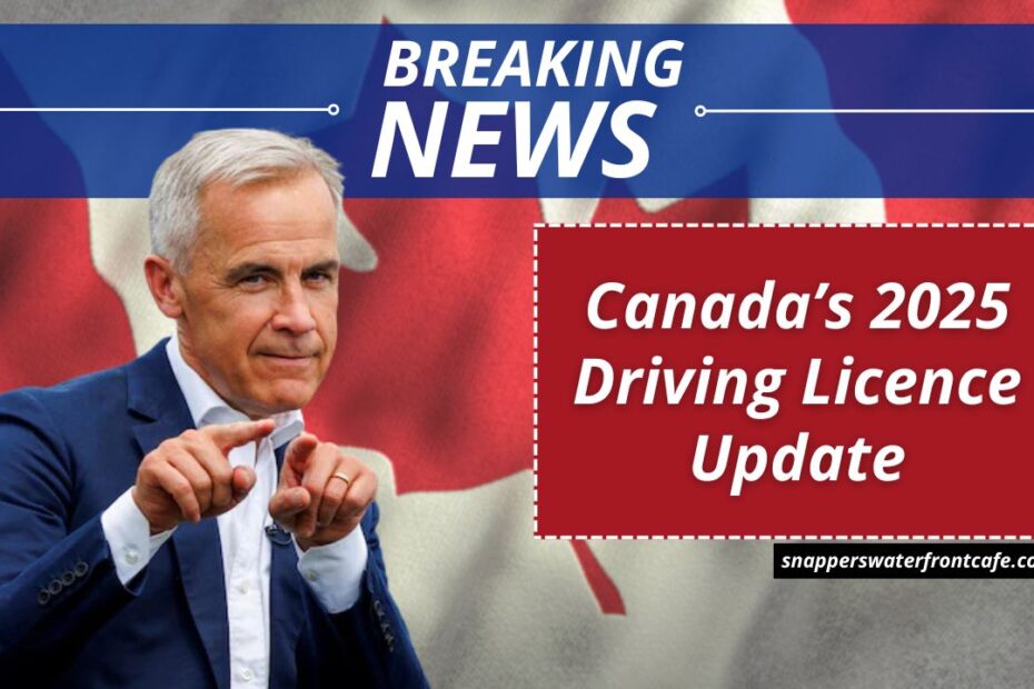 Canada’s 2025 Driving Licence Update- New Appointment System & Rule Changes Rolled Out
