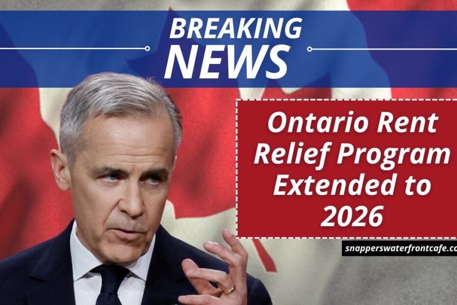 Ontario Rent Relief Program Extended to 2026 – Essential Information for Tenants