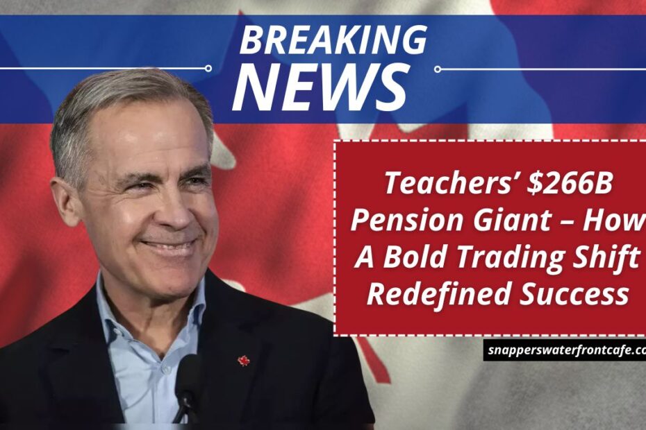 Teachers’ $266B Pension Giant – How A Bold Trading Shift Redefined Success